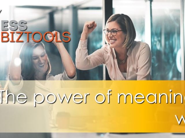 The power of meaningful work