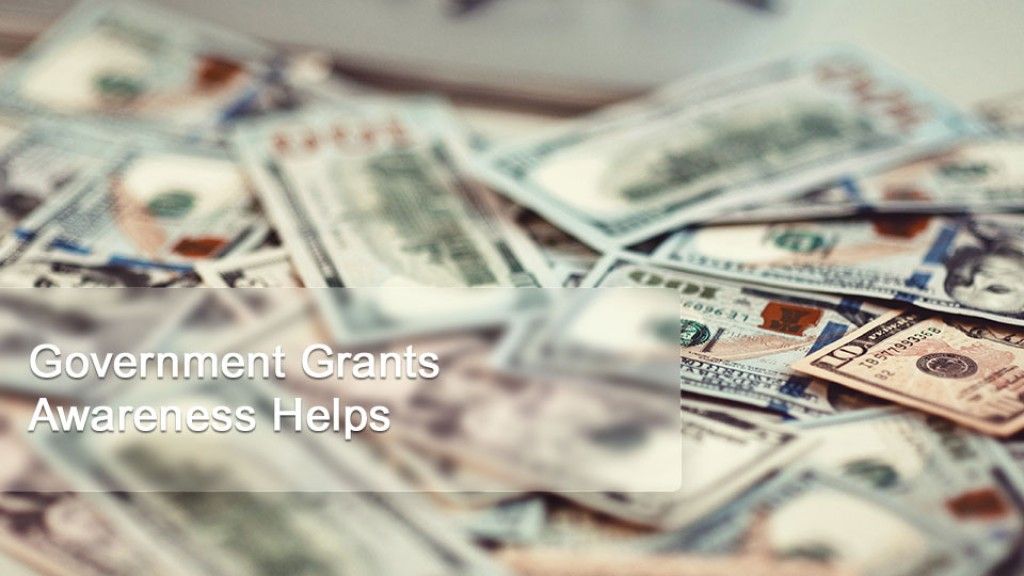 Government Grants Awareness Helps