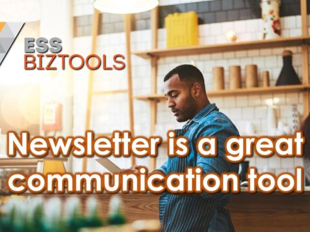 Newsletter is a great communication tool
