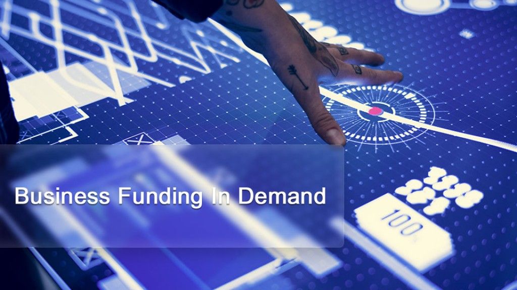 Business Funding In Demand