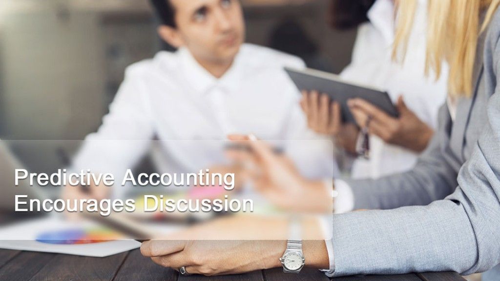 Predictive Accounting Encourages Discussion