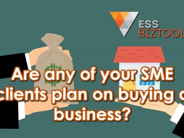 Are any of your SME clients plan on buying a business?