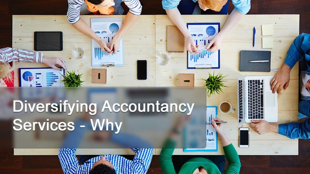 Diversifying Accountancy Services - Why?