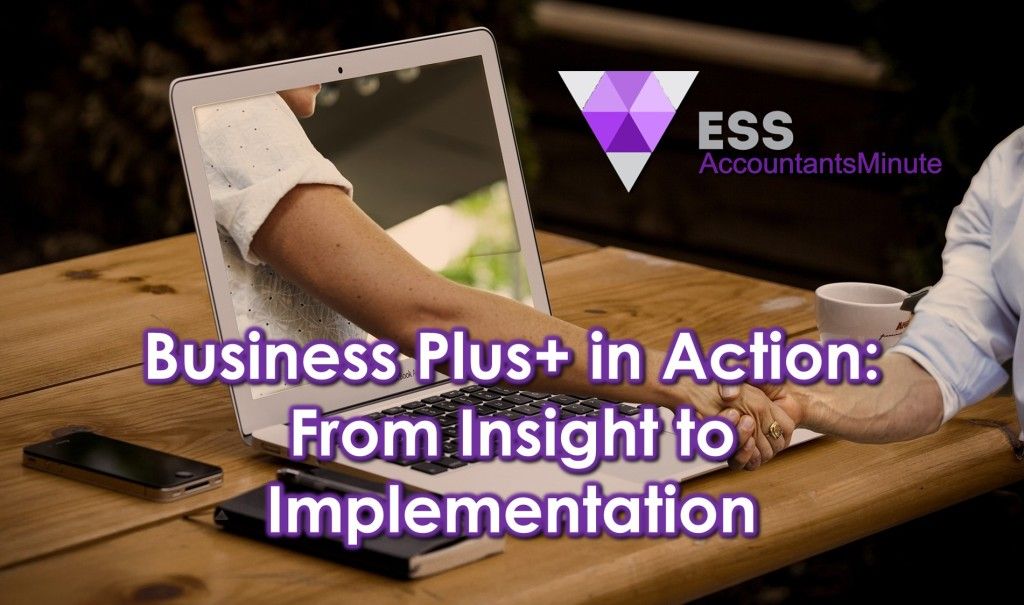 Business Plus+ in Action: From Insight to Implementation