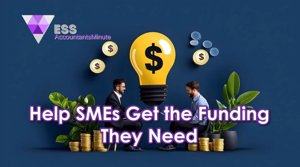 Help SMEs Get the Funding They Need