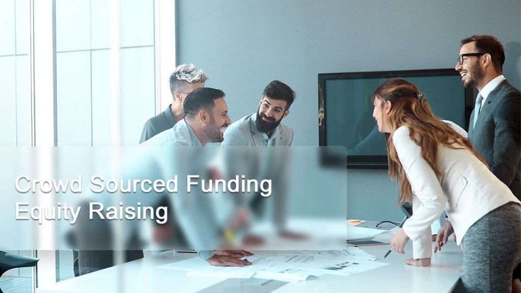 Crowd Sourced Funding Equity Raising