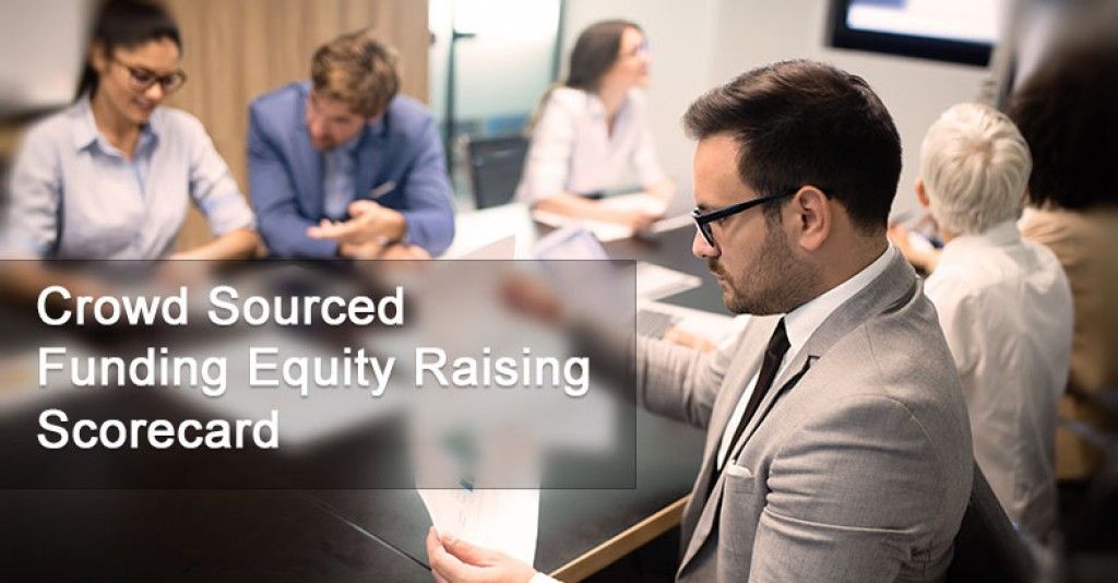 Crowd Sourced Funding Equity Raising Scorecard