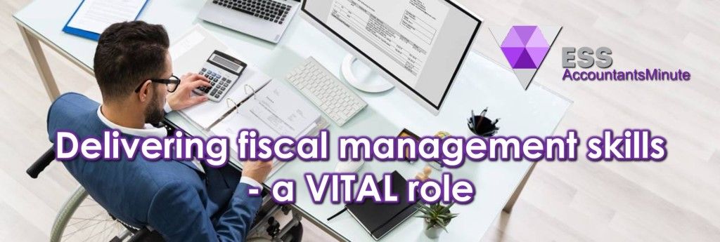 Delivering fiscal management skills - a VITAL role