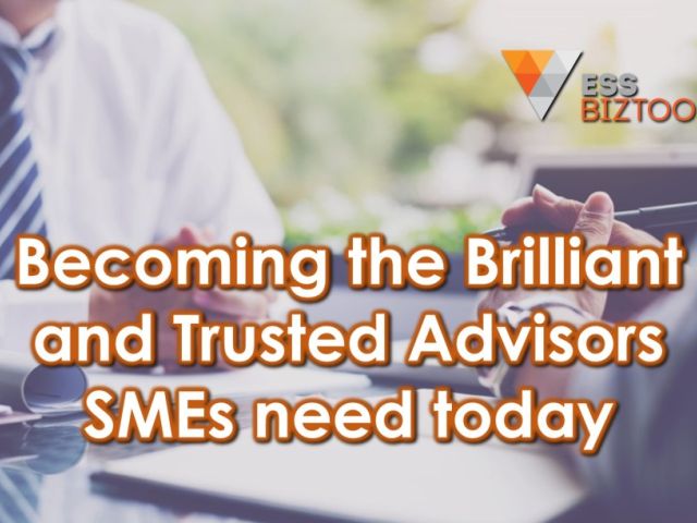 Becoming the Brilliant and Trusted Advisors SMEs need today