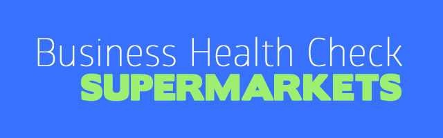 Business Health Check - Supermarkets