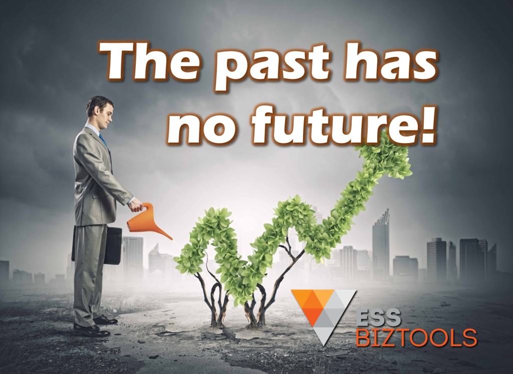 The past has no future!