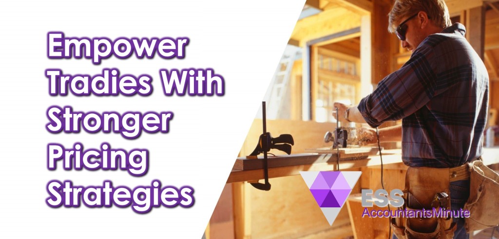 Empower Tradies With Stronger Pricing Strategies