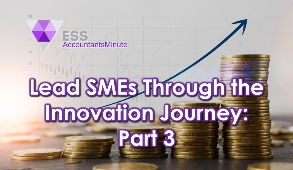 Lead SMEs Through the Innovation Journey: Part 3