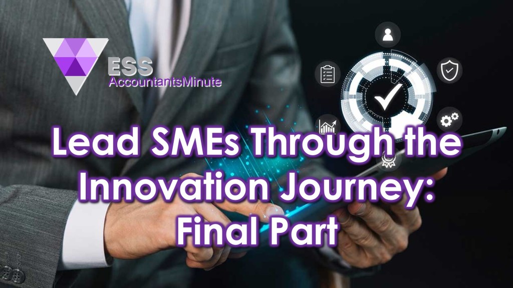 Lead SMEs Through the Innovation Journey: Final Part