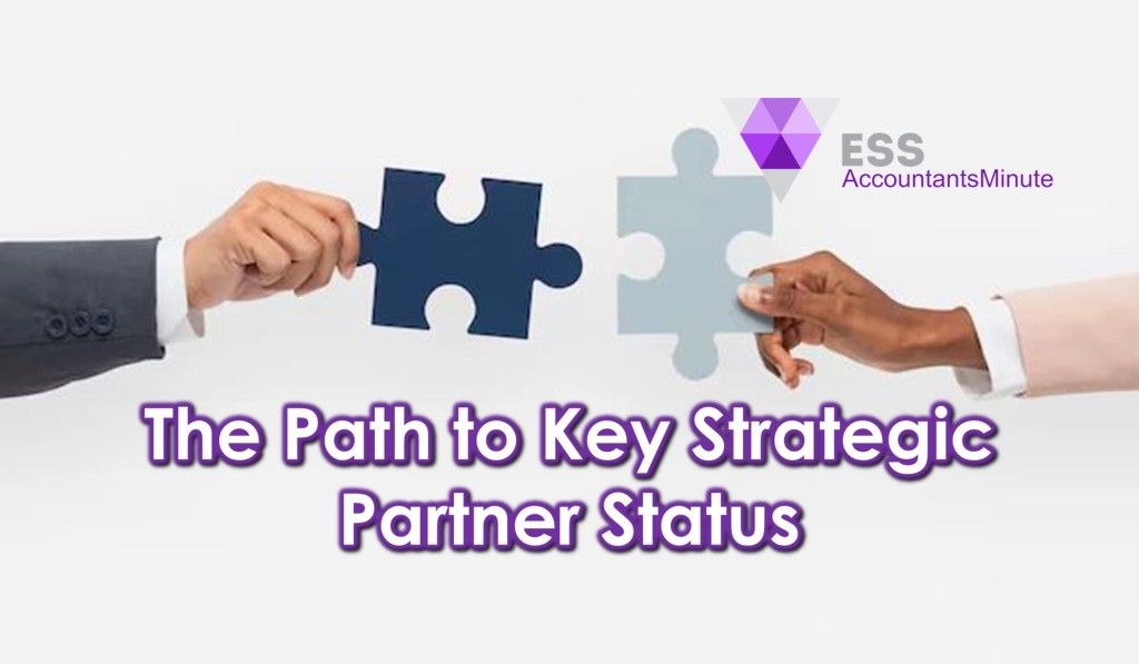 The Path to Key Strategic Partner Status