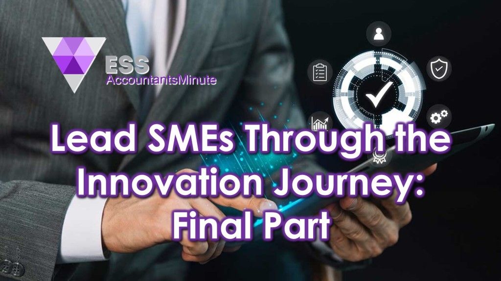 Lead SMEs Through the Innovation Journey: Final Part