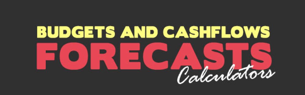 Budgets and Cashflows Forecasts Calculators